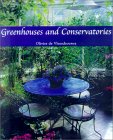 Greenhouses and Conservatories - Olivier de Vleeschouwer